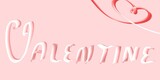 Valentine’s day , post card , heart , 14 February , background or wallpaper