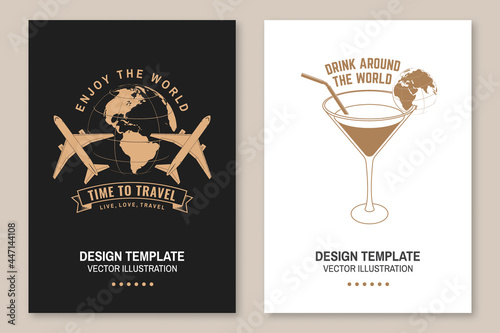 Set of travel badge, logo Travel inspiration quotes with globe, airplane and travel cocktail silhouette. Vector illustration. Motivation for traveling flyer, brochure, banner, poster typography.
