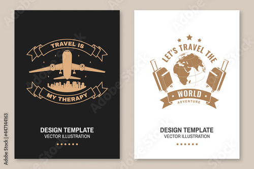 Set of travel badge, logo Travel inspiration quotes with travel suitcase, airplane, globe silhouette. Vector illustration. Motivation for traveling flyer, brochure, banner poster typography.