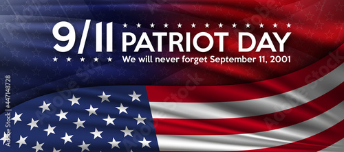 Patriot day. September 11, patriot day background. United states flag poster. American flag and text on red and blue with stars background for Patriot Day.
