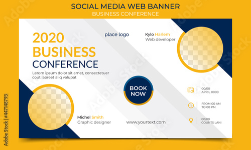 Business webinar Conference Concept Banner Template or social media horizontal banner post design. Live conference banner design template.