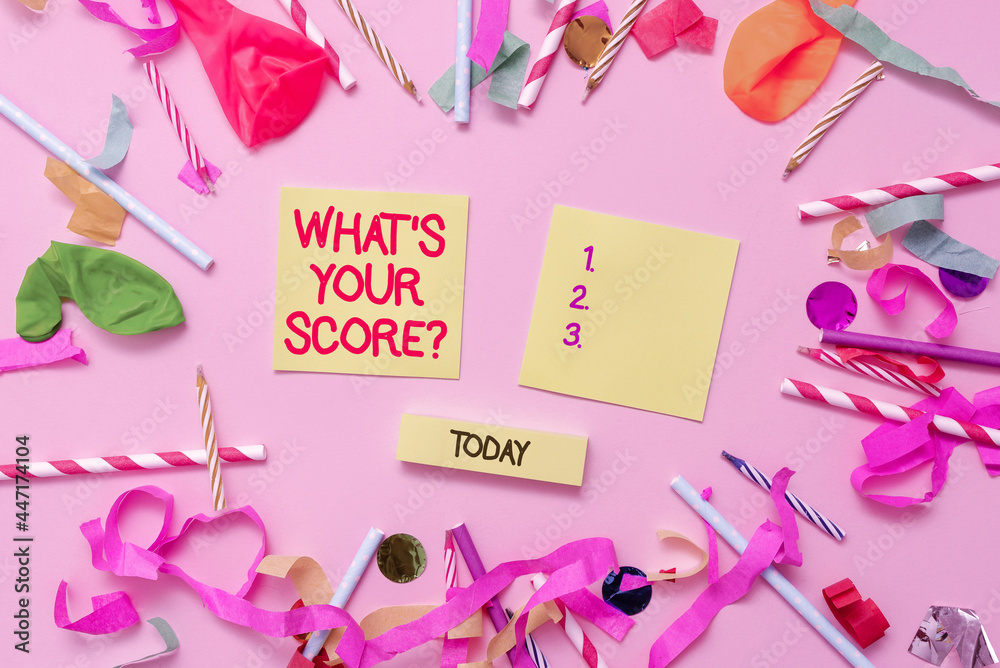 Text Sign Showing What S Your Score Question Concept Meaning Tell Personal Individual Rating Average Results Statistics Colorful Party Collections Flashy Celebration Stuff Birthday Festival Kit Stock Photo Adobe Stock
