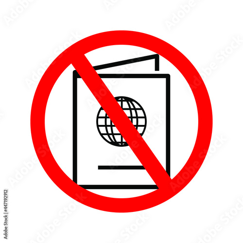 no passport. passport icon in trendy flat style isolated with red prohibit sign for your website design, logo, app, UI. Vector illustration, EPS10.