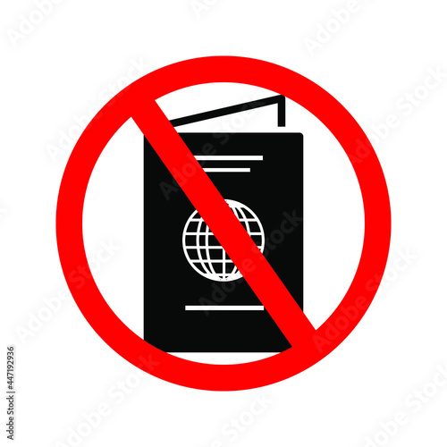 no passport. passport icon in trendy flat style isolated with red prohibit sign for your website design, logo, app, UI. Vector illustration, EPS10.