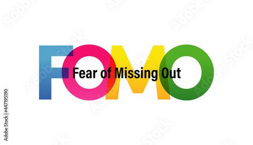 FOMO word vector illustration. Joy Of Missing Out. Colored rainbow text. Vector banner. Corporate concept. Gradient Text. Transparency Letters. Vector illustration