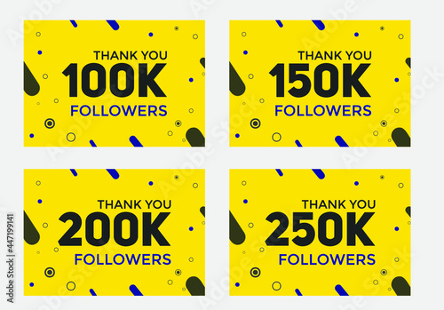 set of thank you followers colorful banner. Thank you followers Banners, 100k, 150k, 200k, 250k followers, social midea banner followers