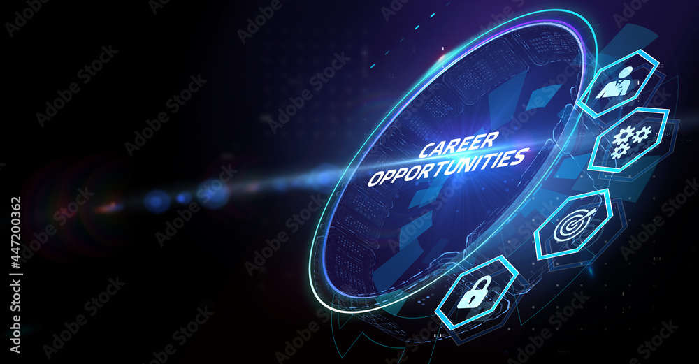 CAREER OPPORTUNITIES. Business, Technology, Internet and network concept.