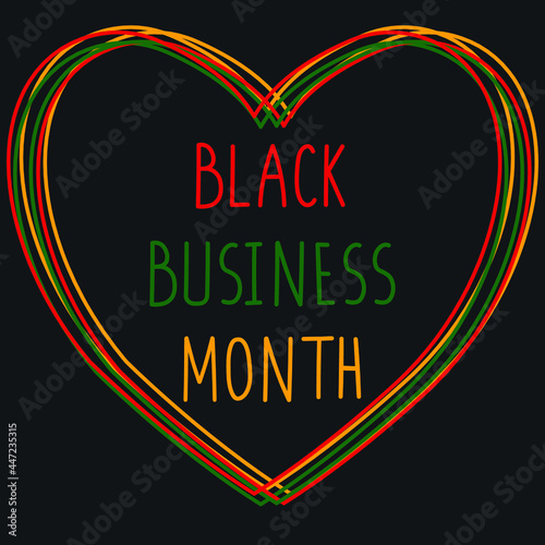 Black business month concept. Supporting African American entrepreneurs. Colorful banner, poster, postcard, greeting card, brochure, flyer template. Handwritten lettering.