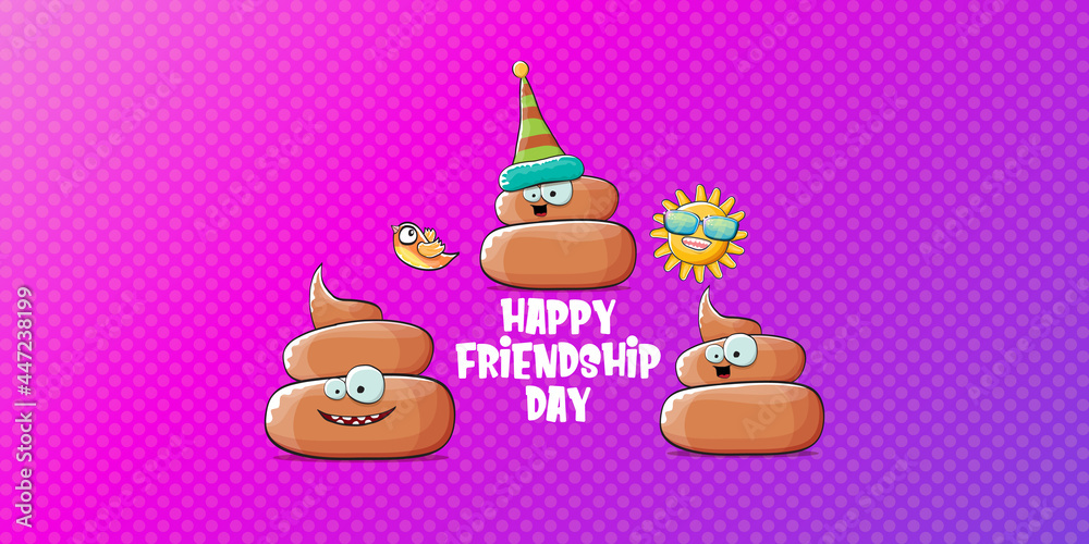 Happy friendship day horizontal banner or greeting card with vector funny cartoon poo friends characters isolated on abstract grey background. Best friends concept