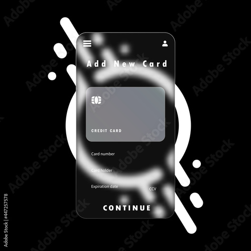 Add new card banner. Glassmorphism. Credit card. Smartphone payment. Vector illustration. Realistic glass morphism effect with transparent glass plates.