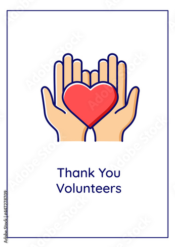 Thank you volunteers greeting card with color icon element. Realizing better society. Postcard vector design. Decorative flyer with creative illustration. Notecard with congratulatory message