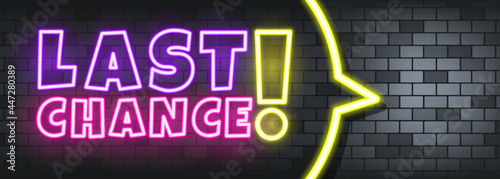 Last chance neon text on the stone background. Last chance. For business, marketing and advertising. Vector on isolated background. EPS 10