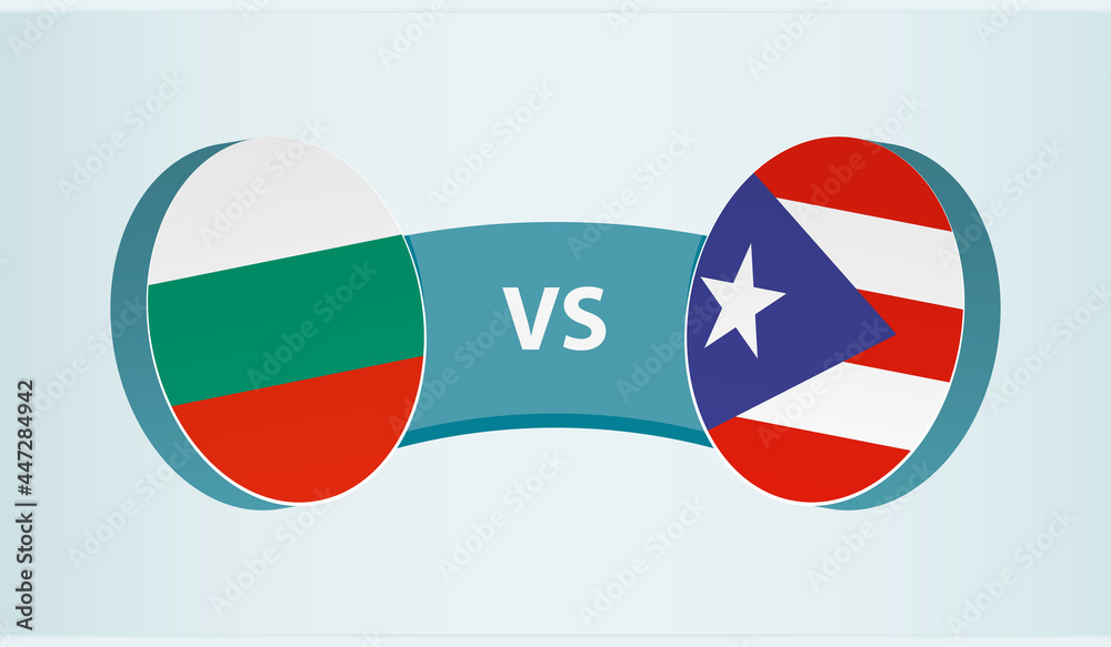 Bulgaria versus Puerto Rico, team sports competition concept.