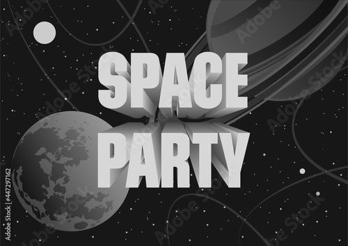 Space Party Banner, Retro Fantasy Black and White Movie Posters Stylization, Moon, Saturn and Starry Background