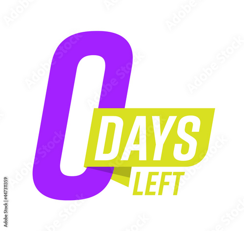 Zero day left marketing announcement last offer sticker