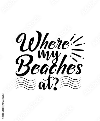  Beach Quotes Svg, Silhouette, Summer Quotes Svg, Beach vector, Beach Tee Shirt design, SVG cutting file, DXF, PNG, cricut, die cut, silhouette, SVG for cricut