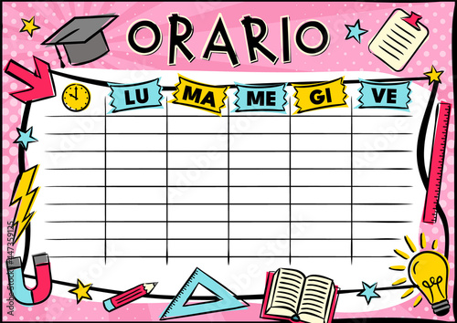 Italian Comic template of a school schedule for 5 days of the week. Cartoon Blank for a list of school subjects. Transaltion: Timetable, Monday, Tuesday, Wednesday, Thursday, Friday. Vector popart