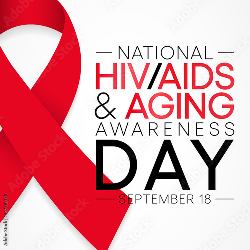 HIV AIDS and aging awareness day is observed every year in September, This day brings attention to the growing number of people living long and full lives with HIV and to their health and social needs