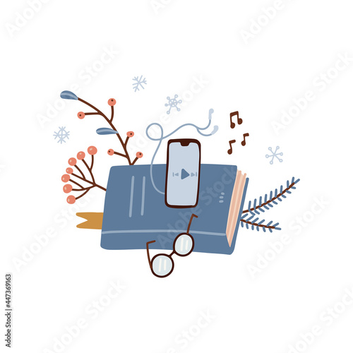 Isolated audiobook concept. Smartphone with earphones lying on a closed book with eyeglasses. Cozy winter listening to podcasts, electronic education, study, digital books. Vector flat illustration.