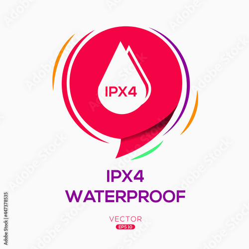 Creative  waterproof IPX4  Icon  Vector sign. 