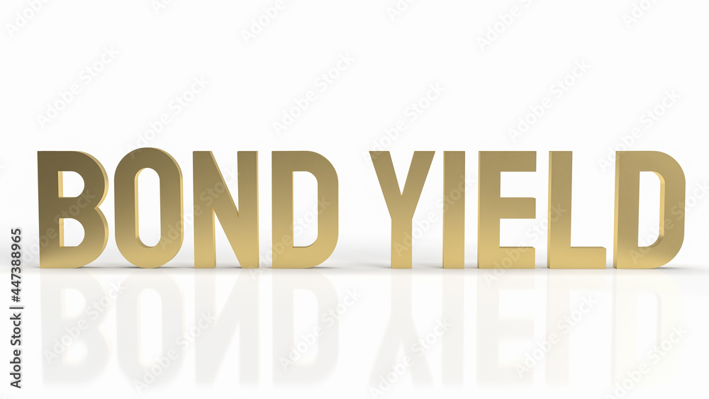 gold text bond yield on white background for business concept 3d rendering