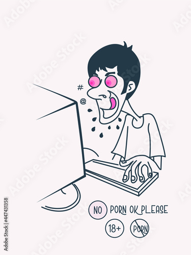 A creative illustration of Watching online porn. Say no to porn. Porn warning. 18+. Addicted 