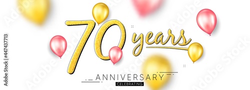 70 years anniversary. Happy birthday balloons background. Seventy years celebration icon. Anniversary celebration banner. Jubilee party balloons background. Wedding or Birthday card. Vector