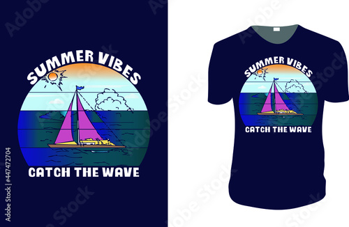 Summer vibes catch the wave. Summer Vector graphic for t shirt. Vector graphic, typographic poster or t-shirt. summer season, typography, print, vector illustration. 