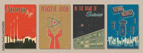 Atomic Age Propaganda Posters, Atom, Nuclear Energy Plant, Laboratory, Bombs and Formulas, Mid Century Modern Art Style