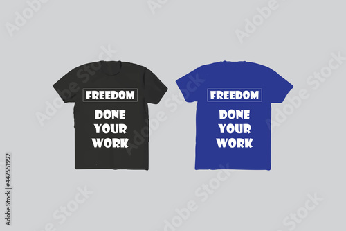 Freedom-T Shirt eye-catching Design Vector