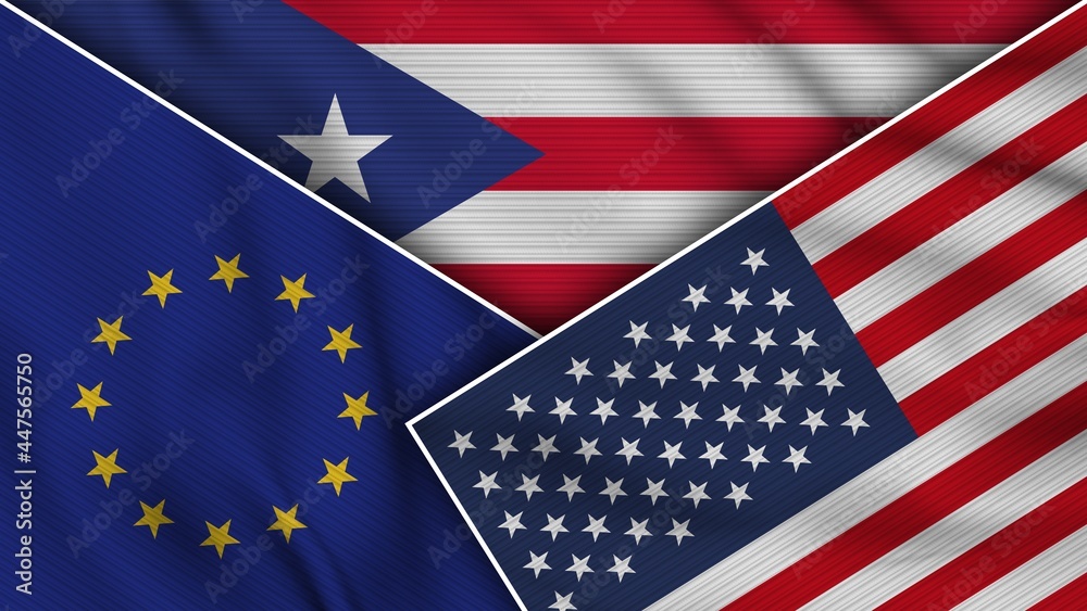 Puerto Rico United States of America European Union Flags Together Fabric Texture Effect Illustration Puerto Rico United States of America European Union Flags Together Fabric Texture Effect Illustration
