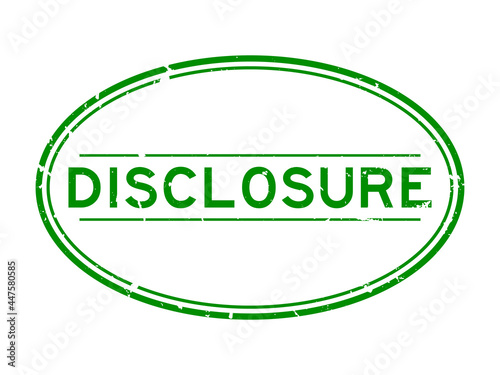 Grunge green disclosure word oval rubber seal stamp on white background