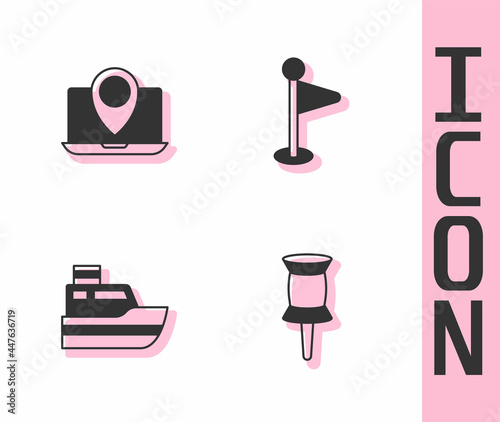 Set Push pin, Laptop with location marker, Ship line path and Location icon. Vector