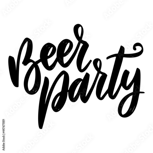 Beer party. Lettering phrase on white background. Design element for greeting card  t shirt  poster. Vector illustration