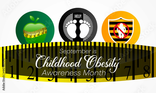 National Childhood Obesity awareness month is observed every year in September to promote healthy growth in children and prevent obesity. Vector illustration