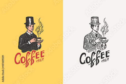Man holds a mug of coffee. Logo and emblem for shop. Vintage retro badge. Templates for t-shirts, typography or signboards. Hand Drawn engraved sketch.