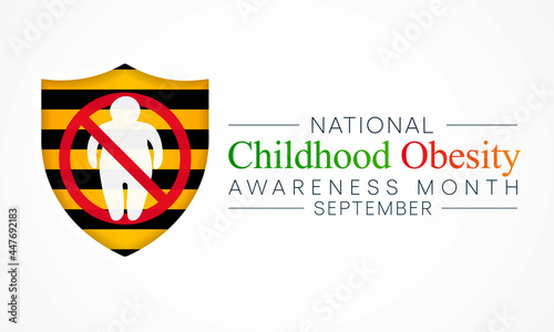 National Childhood Obesity awareness month is observed every year in September to promote healthy growth in children and prevent obesity. Vector illustration