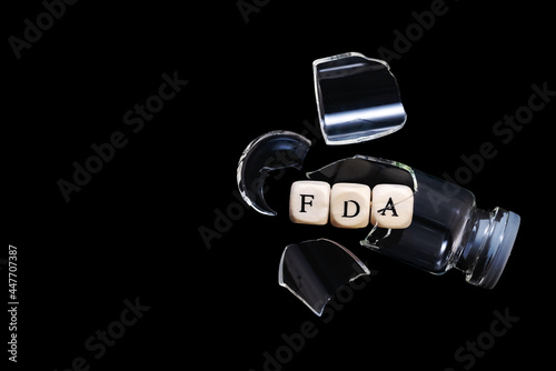 Food and Drug Administration (FDA) is a federal agency of the Department of Health and Human Services. The concept of rejection of new medications, vaccines and biopharmaceuticals by the FDA.