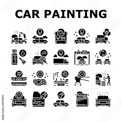 Car Painting Service Collection Icons Set Vector. Car Painting And Fixing, Plastic Bumper Repair And Paint, Headlight Restoration And Clear Coating Glyph Pictograms Black Illustrations