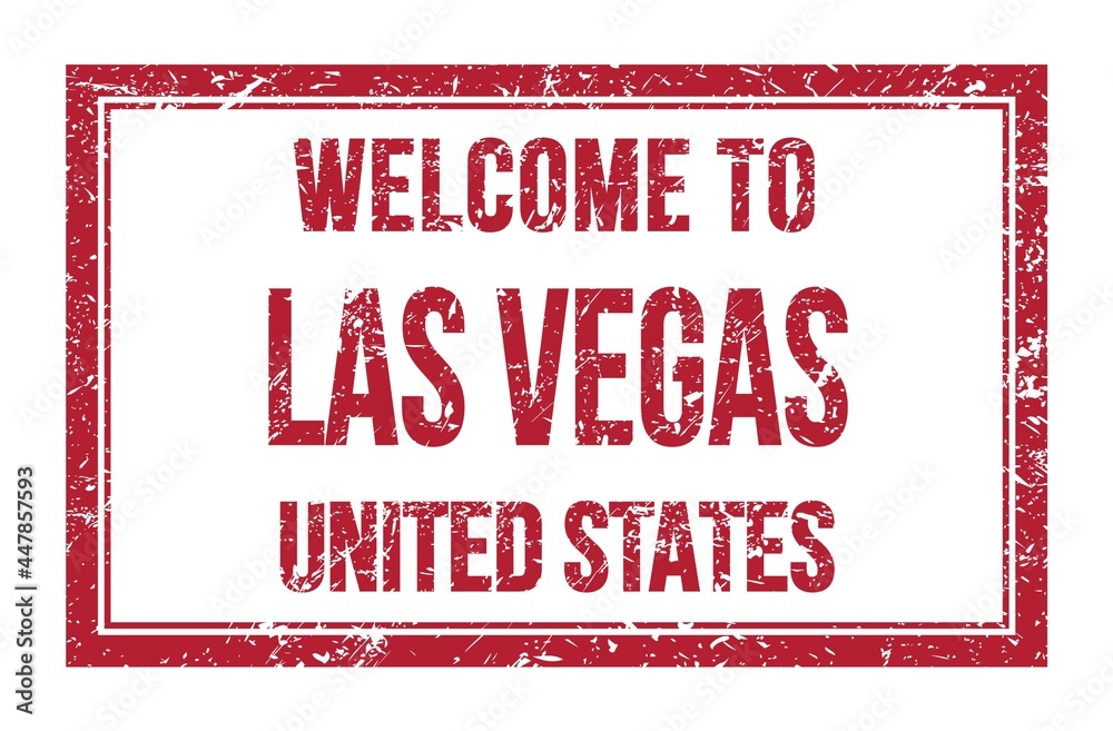 WELCOME TO LAS VEGAS - UNITED STATES, words written on red rectangle stamp WELCOME TO LAS VEGAS - UNITED STATES, words written on red rectangle stamp