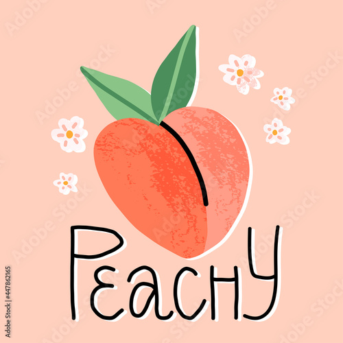 Cute hand-drawn peach fruit surrounded peach tree bloomy flowers and funny lettering Peachy. Cartoon vector illustration