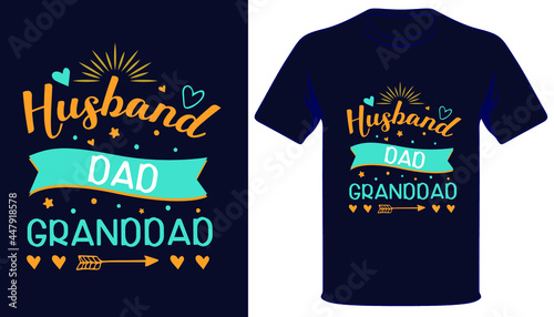 Husband dad granddad typography tshirt design
