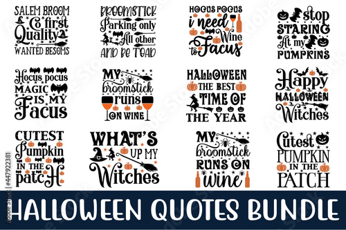 Halloween Quotes design Bundle SVG, Halloween t-shirt svgs photo