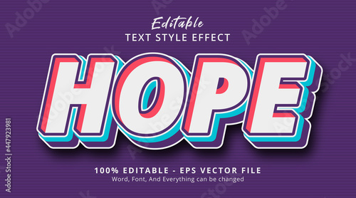 Hope text on hype color layered style effect, editable text effect