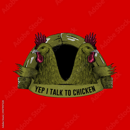 yep i talk to chicken slogan t shirt design