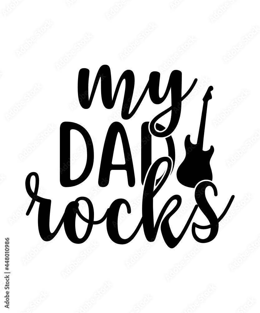 Obraz premium Dad svg, father svg, Fathers day svg, daddy svg, best dad ever svg, best dad svg,Dad Svg, Father Svg, Dad life Svg, Dad Bundle svg, Father’s Day Svg,Dad svg, fathers day svg, father’s day svg, daddy s