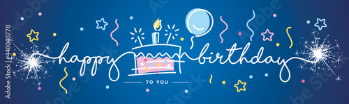 Happy Birthday handwritten trendy typography calligraphy blue greeting card with colorful big cake, sprinklers, firework, candle, balloon and confetti