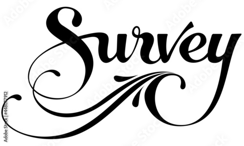 Survey - custom calligraphy text