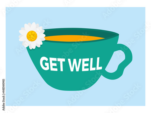 Get well postcard template A6 with cup and chamomile tea svg vetor illustration