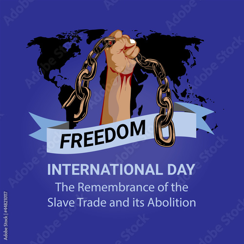 International day of the remembrance of the slave and its abolition vector illustration